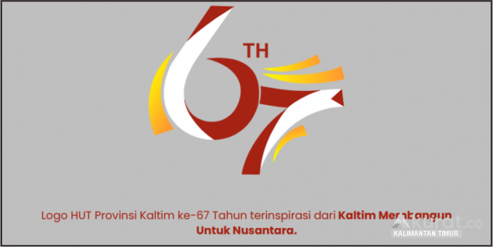 67 Tahun Pemprov Kaltim dengan Tema 'Membangun Kaltim untuk Nusantara'